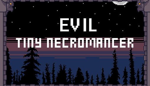 download Evil tiny necromancer apk